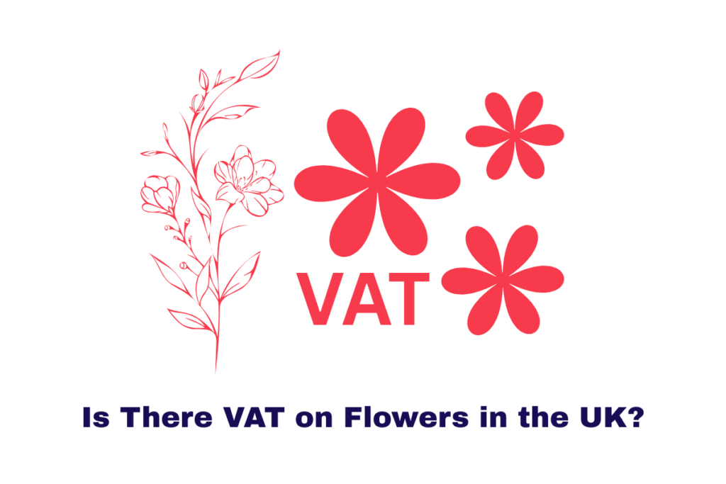 Is there VAT on flowers in the UK