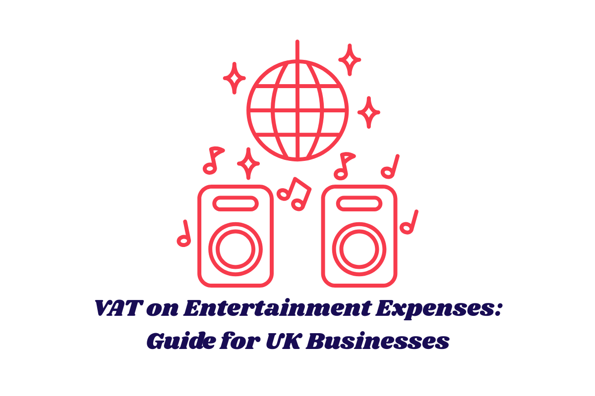 VAT on Entertainment Expenses: Guide for UK Businesses